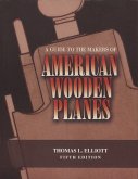 Guide to the Makers of American Wooden Planes (eBook, ePUB)