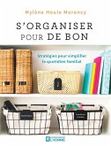 S'organiser pour de bon (eBook, ePUB) S'organiser pour de bon (eBook, ePUB)