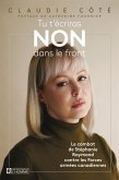 Tu t'écriras NON dans le front (eBook, ePUB) Tu t'écriras NON dans le front (eBook, ePUB)