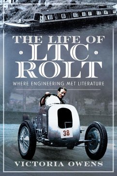 Life of LTC Rolt (eBook, ePUB) - Victoria Owens, Owens