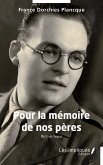 Pour la mémoire de nos pères (eBook, PDF)