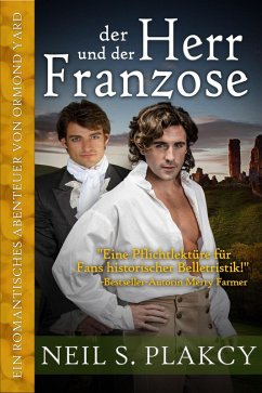 Cover Der Herr und der Franzose: Ein romantisches Abenteuer von Ormond Yard (eBook, ePUB)