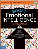 Boost Emotional Intelligence in Students (eBook, PDF) Boost Emotional Intelligence in Students (eBook, PDF)