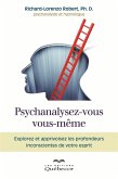 Psychanalysez-vous vous-même (eBook, ePUB) Psychanalysez-vous vous-même (eBook, ePUB)