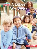 Clothes We Wear (eBook, PDF) Clothes We Wear (eBook, PDF)