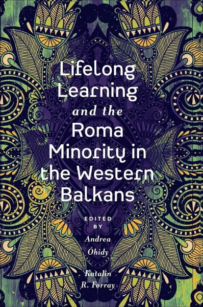 Lifelong Learning and the Roma Minority in the Western Balkans (eBook, ePUB)