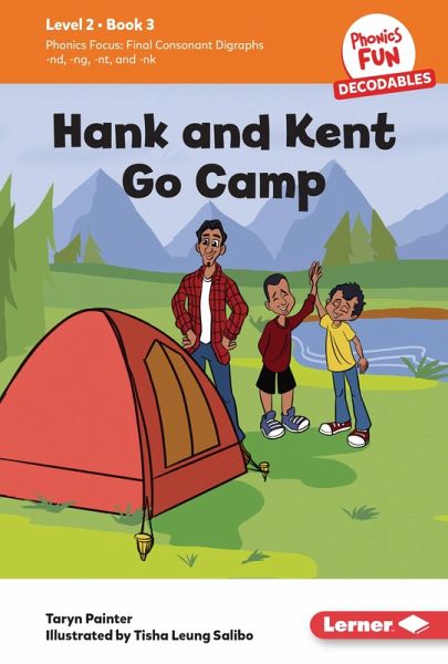 Hank and Kent Go Camp (eBook, PDF) Hank and Kent Go Camp (eBook, PDF)