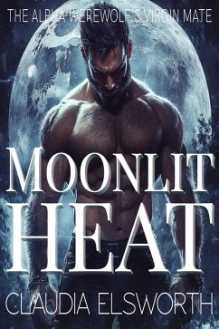 Cover Moonlit Heat: The Alpha Werewolf's Virgin Mate (eBook, ePUB)