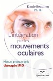 L'intégration par les mouvements oculaires (eBook, ePUB)