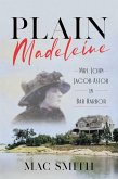 Plain Madeleine (eBook, ePUB)