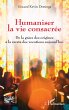 Humaniser la vie consacrée (eBook,... - Bild 1