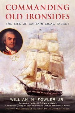 Commanding Old Ironsides (eBook, ePUB) - Jr., William M. Fowler