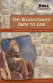 Bloodstained Path To God (eBook, ePUB) Bloodstained Path To God (eBook, ePUB)