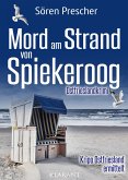 Mord am Strand von Spiekeroog. Ostfrieslandkrimi (eBook, ePUB) Mord am Strand von Spiekeroog. Ostfrieslandkrimi (eBook, ePUB)