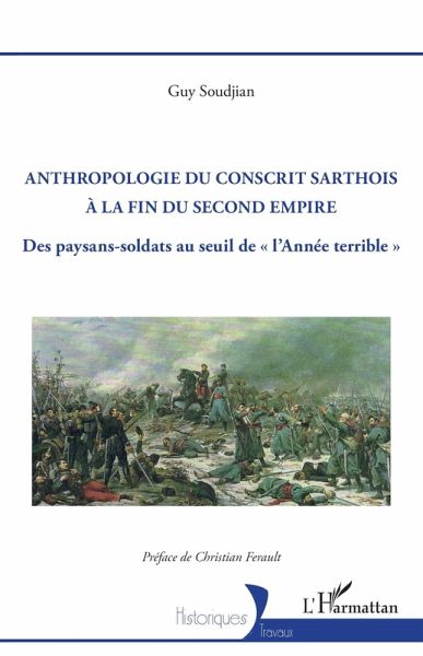 Anthropologie du conscrit sarthois à la fin du Second Empire (eBook, PDF)