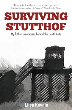 Surviving Stutthof (eBook, ePUB) - Kovala, Liisa