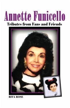 Cover Annette Funicello: Tributes from Fans and Friends (eBook, ePUB)