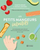 Les petits mangeurs intuitifs (eBook, ePUB) Les petits mangeurs intuitifs (eBook, ePUB)