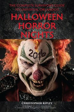 Cover The Complete Survivor's Guide to Universal Orlando's Halloween Horror Nights (eBook, ePUB)