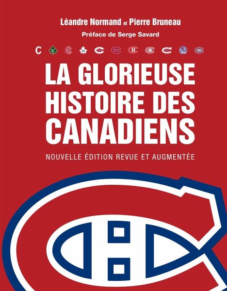 La Glorieuse histoire du Canadien (NE) (eBook, PDF) La Glorieuse histoire du Canadien (NE) (eBook, PDF)