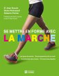 Se mettre en forme avec la marche... - Bild 1