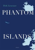 Phantom Islands (eBook, ePUB) Phantom Islands (eBook, ePUB)