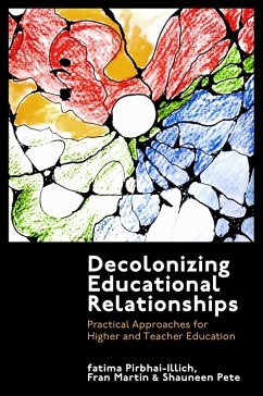 Cover Decolonizing Educational Relationships (eBook, PDF)
