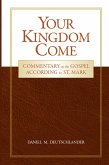 Your Kingdom Come eBook (eBook, ePUB) Your Kingdom Come eBook (eBook, ePUB)