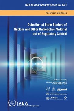 Detection at State Borders of Nuclear and Other Radioactive Material out of Regulatory Control (eBook, ePUB) - Iaea