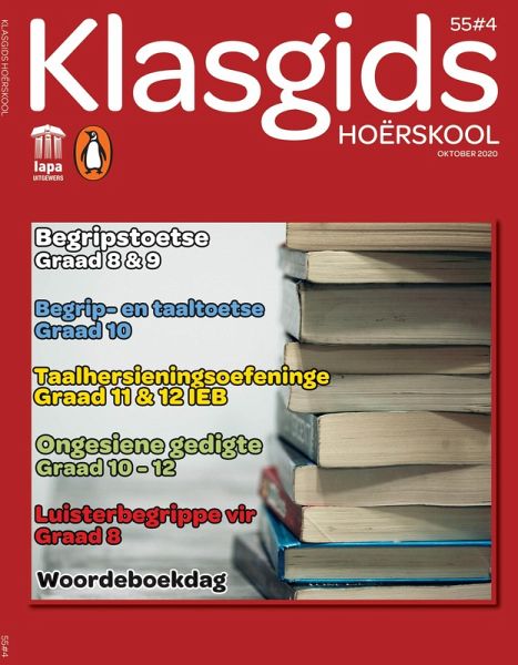 Klasgids Oktober 2020 Hoërskool (eBook, PDF) Klasgids Oktober 2020 Hoërskool (eBook, PDF)