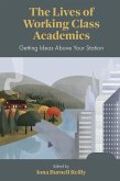 Lives of Working Class Academics (eBook, ePUB)