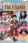 Jose and the Pirate Captain Toledano (eBook, ePUB)