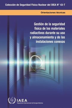 Security Management of Radioactive Material in Use and Storage and of Associated Facilities (eBook, ePUB) - Iaea