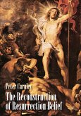 Reconstruction of Resurrection Belief (eBook, PDF)