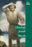 Obadiah Jonah Micah eBook (eBook, ePUB) Obadiah Jonah Micah eBook (eBook, ePUB)