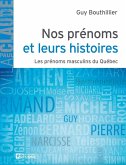 Nos prénoms et leurs histoires - Tome 1 (eBook, ePUB) Nos prénoms et leurs histoires - Tome 1 (eBook, ePUB)