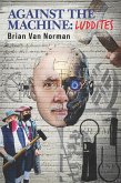 Against the Machine (eBook, ePUB) Against the Machine (eBook, ePUB)