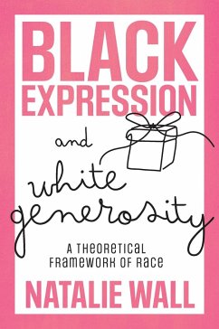Cover Black Expression and White Generosity (eBook, ePUB)