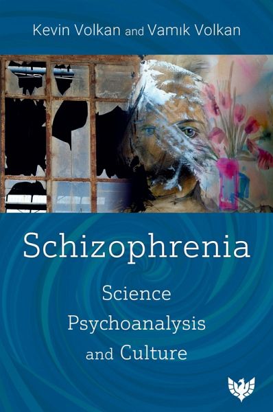 Schizophrenia : Science, Psychoanalysis, and Culture (eBook, ePUB) Schizophrenia : Science, Psychoanalysis, and Culture (eBook, ePUB)