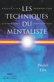 Les techniques du mentaliste (eBook, ePUB)