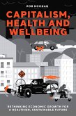 Capitalism, Health and Wellbeing (eBook, PDF)
