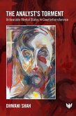 The Analyst's Torment : Unbearable Mental States in Countertransference (eBook, ePUB)