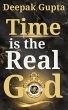 Time is the Real God (30 Minutes Read,... - Bild 1