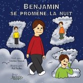 Benjamin se promène la nuit (eBook, ePUB) Benjamin se promène la nuit (eBook, ePUB)