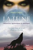 La lune: influences, symbolisme et sortilèges (eBook, ePUB) La lune: influences, symbolisme et sortilèges (eBook, ePUB)