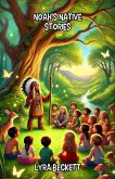 Noah's Native Stories (Diversity and Inclusion) (eBook, ePUB)