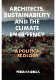 Architects, Sustainability and the Climate Emergency (eBook, PDF)