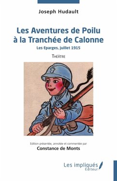 Les Aventures de Poilu a la Tranchee de Calonne (eBook, PDF) - Hudault