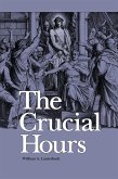 Crucial Hours eBook (eBook, ePUB)
