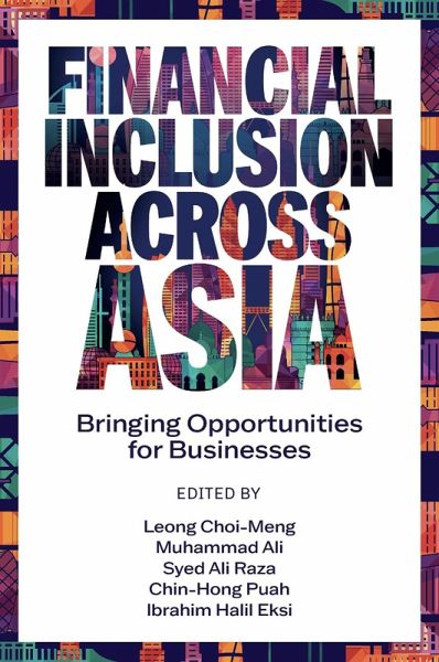 Financial Inclusion Across Asia (eBook, ePUB) Financial Inclusion Across Asia (eBook, ePUB)